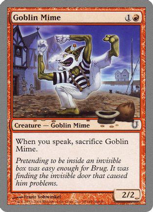 Goblin Mime Magic Unhinged
