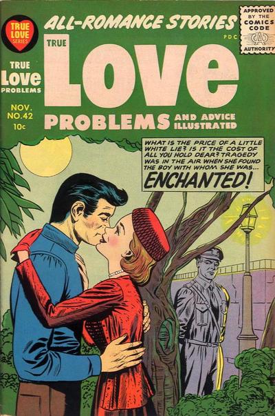 True Love Problems and Advice Illustrated #42 (1956) Comic Books True Love Problems and Advice Illustrated