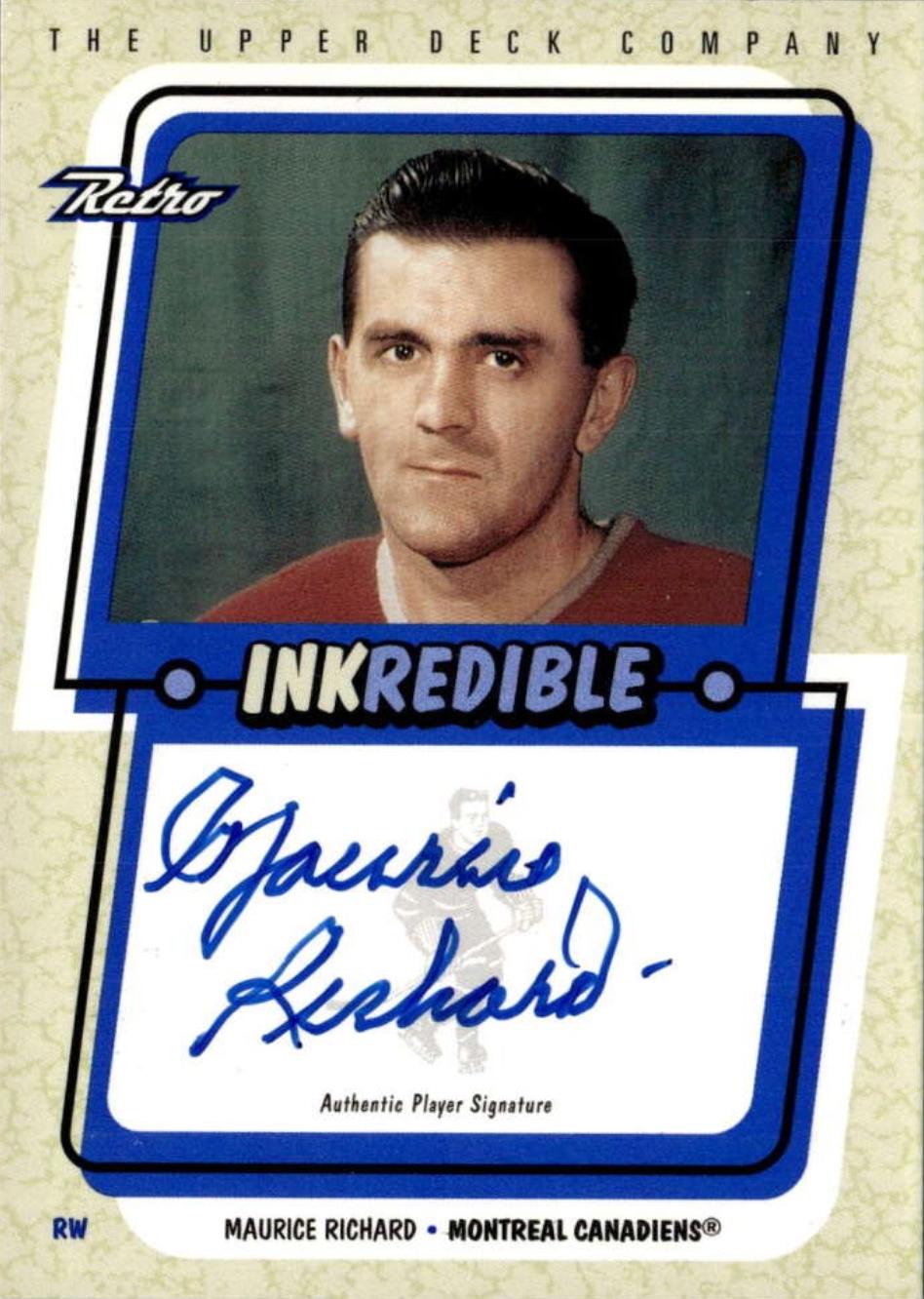 Maurice Richard #MAR 1999 Upper Deck Retro Inkredible Hockey