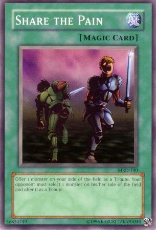 Share the Pain MRD-140 YuGiOh Metal Raiders