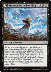 Ruinous Waterbending #118