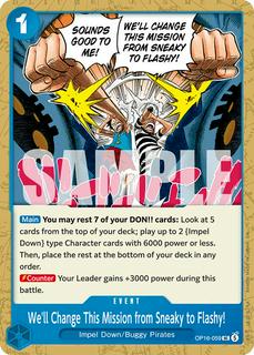 We'll Change This Mission from Sneaky to Flashy! OP16-059