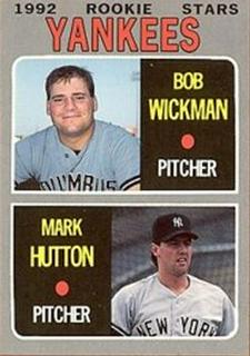 Bob Wickman / Mark Hutton