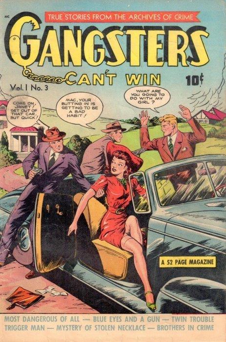 Gangsters Can'T Win #3 (1948) Comic Books Gangsters Can't Win