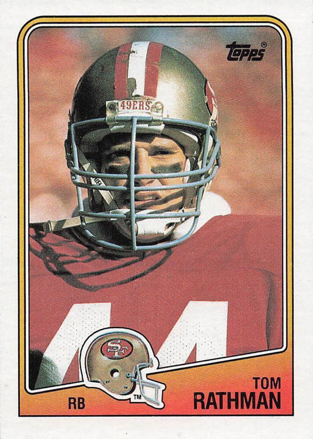 Tom Rathman #41 Football Cards 1988 Topps