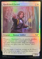 Hardened Escort [Foil] #16