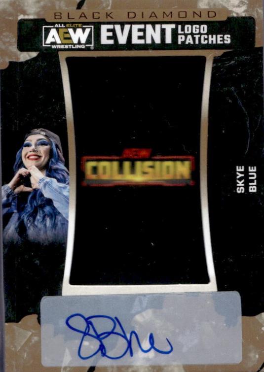 Skye Blue #LPC-5 Wrestling Cards 2024 Upper Deck Black Diamond AEW Event Logo Patches Collision Autograph