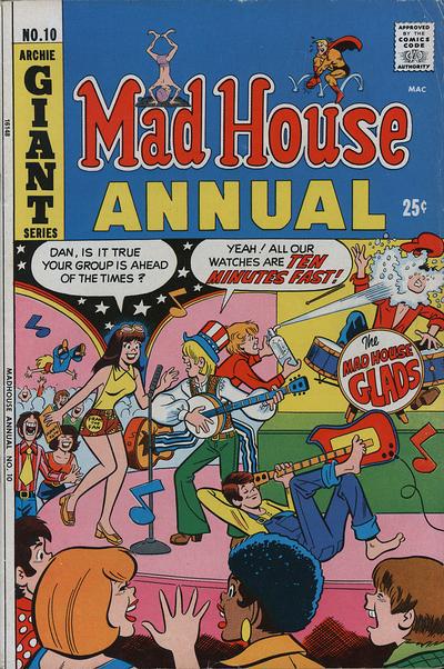 Mad House Annual #10 (1972) Comic Books Mad House Glads