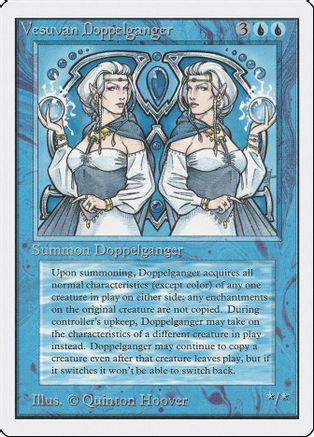Vesuvan Doppelganger Magic Unlimited