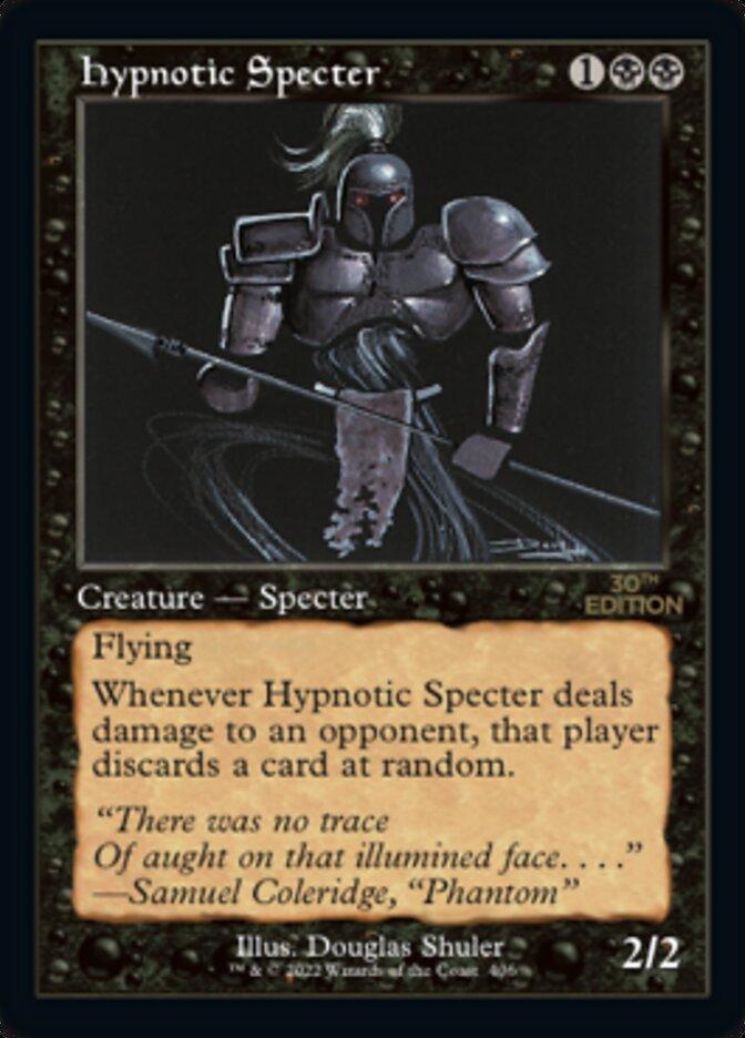 Hypnotic Specter #406 Magic 30th Anniversary