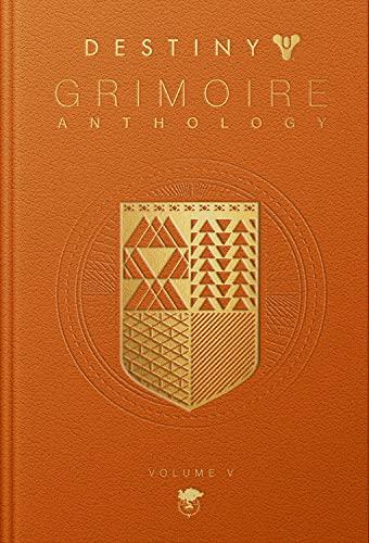 Destiny Grimoire Anthology Volume V Strategy Guide