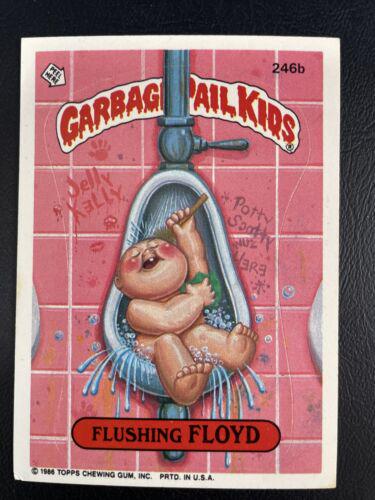 Flushing FLOYD #246b 1986 Garbage Pail Kids