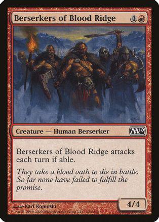 Berserkers of Blood Ridge Magic M10