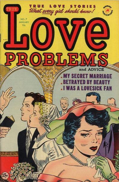 True Love Problems and Advice Illustrated #7 (1951) Comic Books True Love Problems and Advice Illustrated