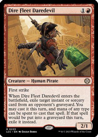Dire Fleet Daredevil #223 Magic Lost Caverns of Ixalan Commander