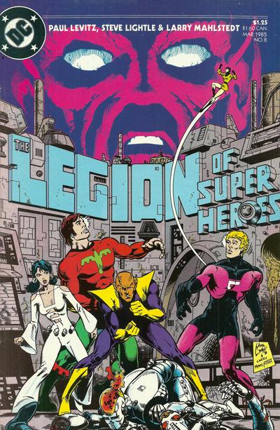 Legion of Super-Heroes #8 (1985) Comic Books Legion of Super-Heroes