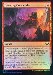 Gnawing Crescendo [Foil] #131