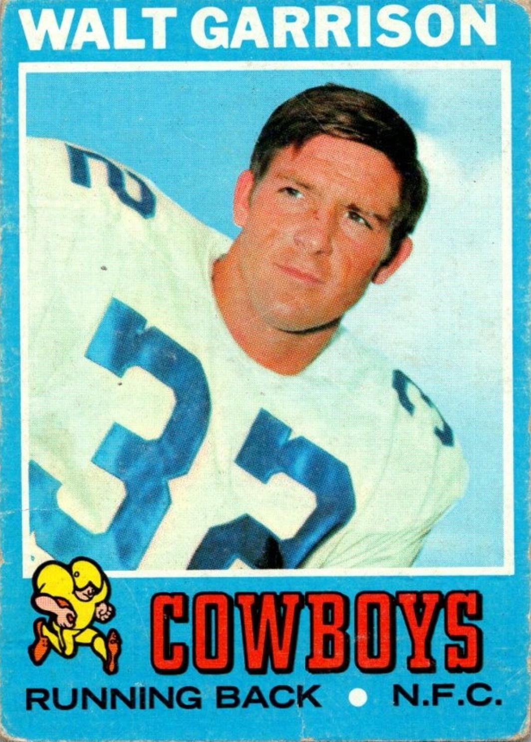 Walt Garrison #8 Football Cards 1971 Topps