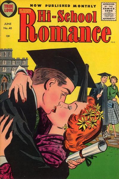 Hi-School Romance #40 (1955) Comic Books Hi-School Romance
