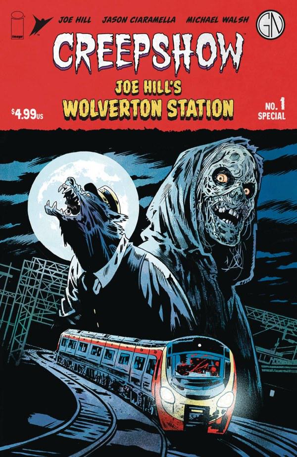 Creepshow: Joe Hill's Wolverton Station #1 (2024) Comic Books Creepshow: Joe Hill's Wolverton Station