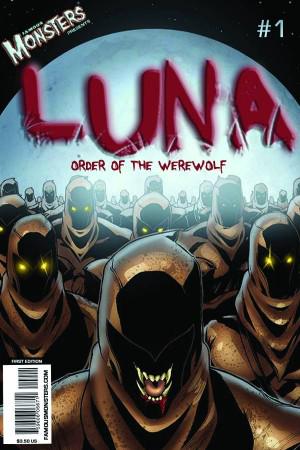 Luna: Order of the Werewolf #1 (2011) Comic Books Luna: Order of the Werewolf
