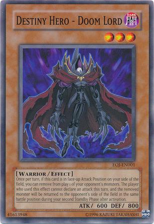 Destiny HERO - Doom Lord EOJ-EN001 YuGiOh Enemy of Justice