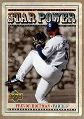 Trevor Hoffman #SP-HO Baseball Cards 2007 Upper Deck Star Power Prices