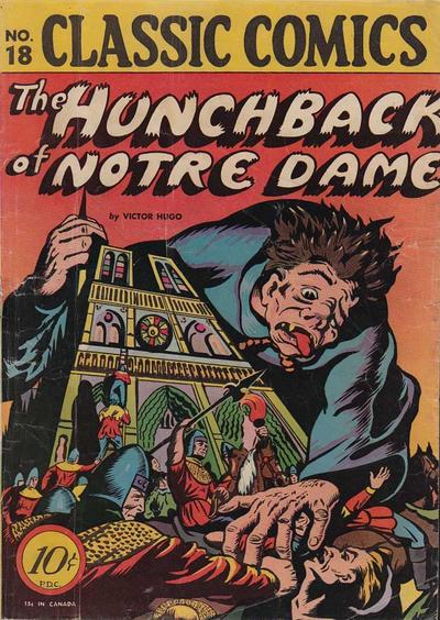 The Hunchback of Notre Dame #18 (1944) Comic Books Classic Comics