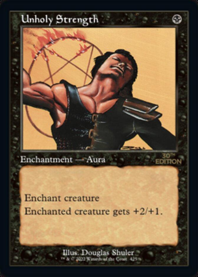 Unholy Strength #425 Magic 30th Anniversary