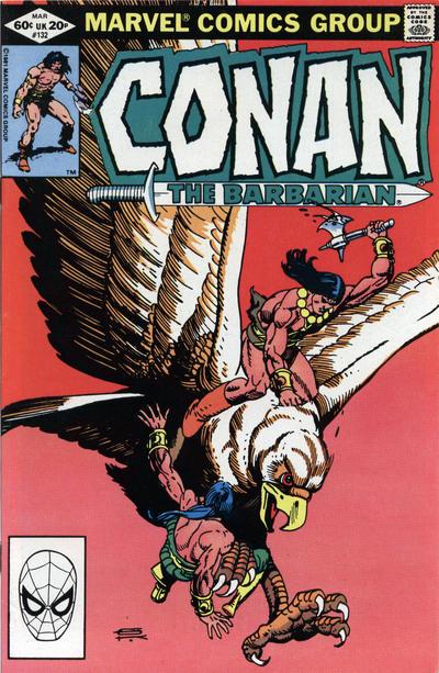 Conan the Barbarian #132 (1982) Comic Books Conan the Barbarian