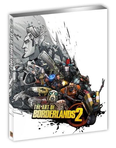 The Art Of Borderlands 2 Strategy Guide