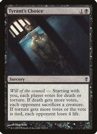 Tyrant's Choice Magic Conspiracy