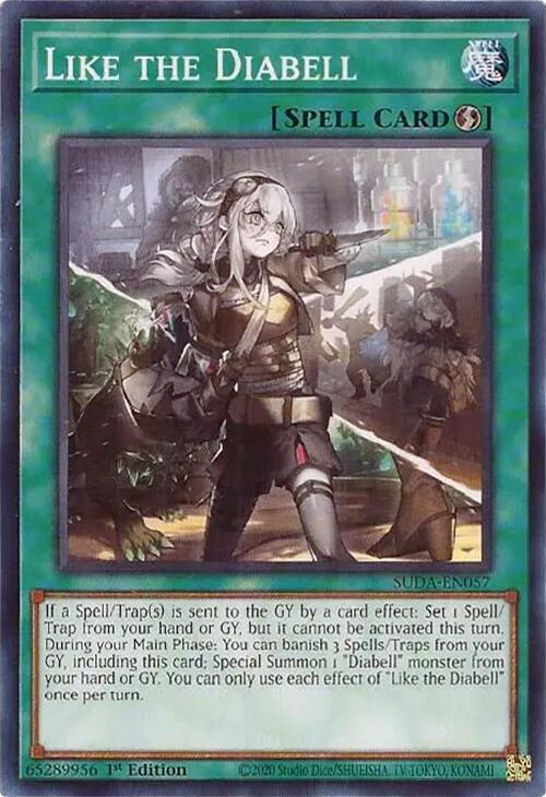Like the Diabell SUDA-EN057 YuGiOh Supreme Darkness