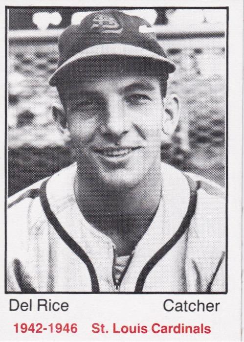 Del Rice #32 1983 Tcma 1942 46 St Louis Cardinals Baseball