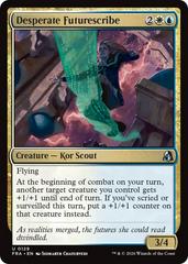 Desperate Futurescribe [Foil] #129