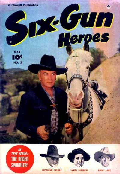 Six-Gun Heroes #2 (1950) Comic Books Six-Gun Heroes
