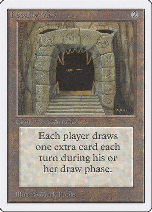 Howling Mine Magic Unlimited
