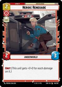 Heroic Renegade #146 Star Wars Unlimited: Shadows of the Galaxy
