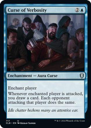 Curse of Verbosity #717 Magic Commander Legends: Battle for Baldur's Gate