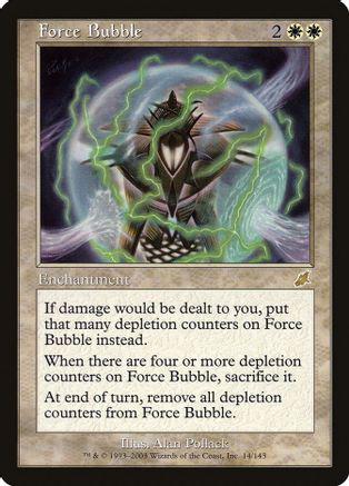 Force Bubble Magic Scourge