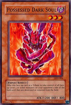 Possessed Dark Soul LOD-004 YuGiOh Legacy of Darkness