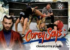 Charlotte Flair #CG-6 Wrestling Cards 2019 Topps WWE SmackDown Live Corey Says Prices