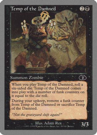 Temp of the Damned Magic Unglued