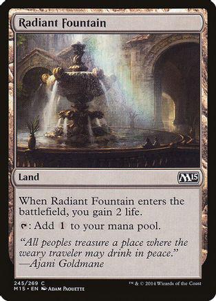 Radiant Fountain #245 Magic M15