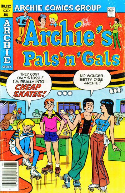 Archie's Pals 'n' Gals #132 (1979) Comic Books Archie's Pals 'N' Gals