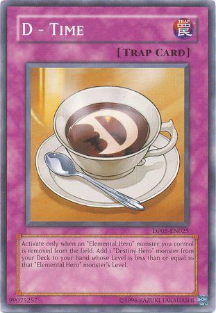 D - Time DP05-EN025 YuGiOh Duelist Pack: Aster Phoenix