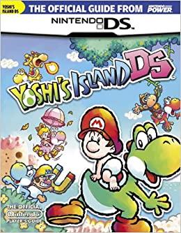 Yoshi's Island DS Player's Guide Strategy Guide
