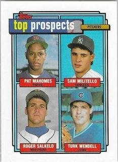1992 Top Prospects Pitchers: Pat Mahomes / Sam Militello / Roger Salkeld / Turk Wendell