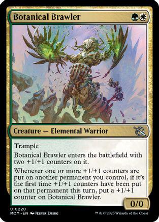 Botanical Brawler #304 Magic March of the Machine