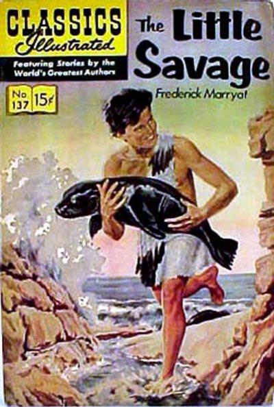 The Little Savage #137 (1957) Comic Books Classics Illustrated